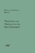 tradition and theology in the old testament