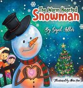 The Warm-Hearted Snowman: CHILDREN BEDTIME STORY PICTURE BOOK