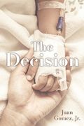 The Decision (en Inglés)