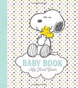 Peanuts Baby Book: My First Year 