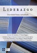 Liderazgo: Una Mirada Fresca y Actualizada