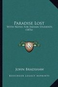 paradise lost: with notes for indian students (1876) (en Inglés)