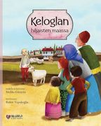 Keloglan Hiljaisten Maassa (en Finnish)