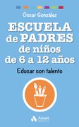 Escuela de Padres de Niños de 6 a 12 Años