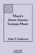mann's doctor faustus: gestapo music (en Inglés)