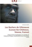 Les Rochers de Villeneuve (Lussac-Les-Chateaux, Vienne, France)