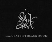 L. A. Graffiti Black Book (en Inglés)