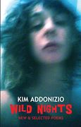Wild Nights: New & Selected Poems (en Inglés)