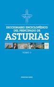 Diccionario enciclop�dico del Principado de Asturias�(Tomo 3)