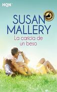 La caricia de un beso (in Spanish)