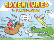 Adventures in Cartooning (en Inglés)