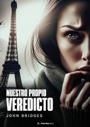 Nuestro Propio Veredicto
