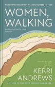 Women, Walking. Contemporary voices on nature and belonging