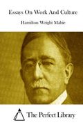 Essays On Work And Culture (en Inglés)