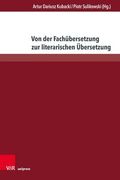 Von der Fachübersetzung zur Literarischen Übersetzung (en Alemán)