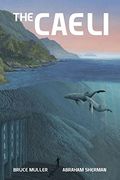 The Caeli: The Odyssey of Melamuri (en Inglés)