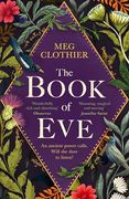 The Book of Eve: A Beguiling Historical Feminist Tale – Inspired by the Undeciphered Voynich Manuscript (en Inglés)