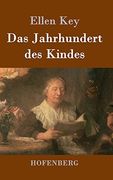 Das Jahrhundert des Kindes: Studien (in German)