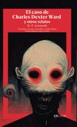 El Caso de Charles Dexter Ward