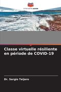 Classe virtuelle résiliente en période de COVID-19 (en Francés)