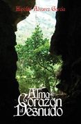 Alma y Corazon al Desnudo