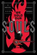 We Sold Our Souls (en Inglés)