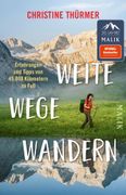 Weite Wege Wandern: Erfahrungen und Tipps von 45.000 Kilometern zu Fu | Der Bestseller zum Ultraleicht- und Fernwandern (in German)