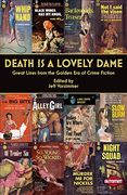 Death is a Lovely Dame: Great Lines from the Golden Era of Crime Fiction (en Inglés)