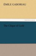 the clique of gold