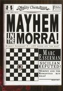 Mayhem in the Morra! (en Inglés)