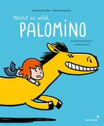 Nicht so Wild, Palomino (en Alemán)