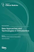 New Approaches and Technologies in Orthodontics (en Inglés)
