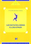 Claves didácticas para la enseñanza de la lengua extranjera