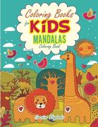 Coloring Books For Kids: Mandalas Coloring Book
