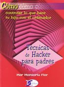 Tecnicas de hacker para padres