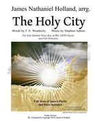 The Holy City: For Solo Medium Voice (Key of Bb) SATB Choir and Orchestra (en Inglés)