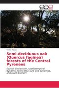 Semi-deciduous oak (Quercus faginea) forests of the Central Pyrenees