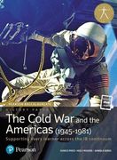 HISTORY: PAPER 3 THE COLD WAR AND THE AMERICAS (1945-1981) STUDENT EDITION + STUDENT EDITION ETEXT 48-MONTHS COPYRIGHT 2017 (Pearson International Baccalaureate Diploma: International Editions)