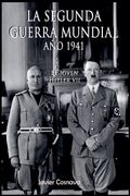 El Joven Hitler 7 (La Segunda Guerra Mundial, Año 1941)