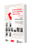 El Pensamiento de los Ingenieros Sobre el Peru Tomo ii