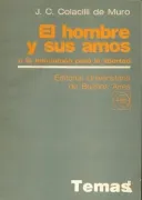 El hombre y sus amos (in Spanish)