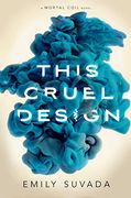 This Cruel Design (Mortal Coil) (en Inglés)
