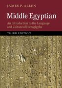 Middle Egyptian: An Introduction to the Language and Culture of Hieroglyphs (en Inglés)