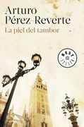 La Piel del Tambor - Arturo Pérez-Reverte - Libro Físico