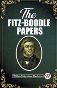 The Fitz-Boodle Papers (en Inglés)
