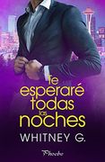 Te Esperaré Todas las Noches (Phoebe)