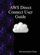 AWS Direct Connect User Guide (en Inglés)