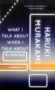 What i Talk About When i Talk About Running (en Inglés)