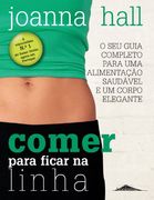 Comer Para Ficar na Linha (en Inglés)