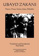 Ubayd Zakani - Poetry, Prose, Satire, Jokes, Ribaldry (en Inglés)